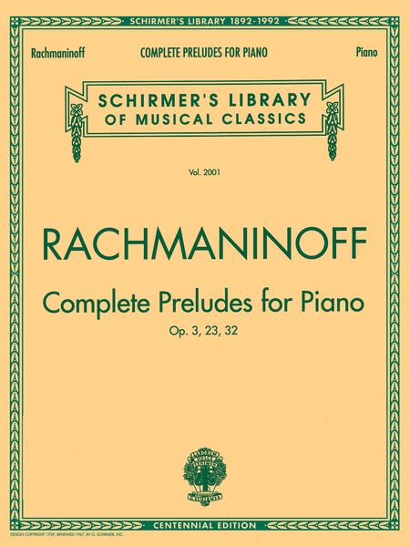 Complete Preludes For Piano, Op. 3, 23, 32.