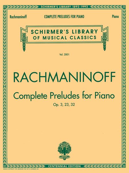 Complete Preludes For Piano, Op. 3, 23, 32.