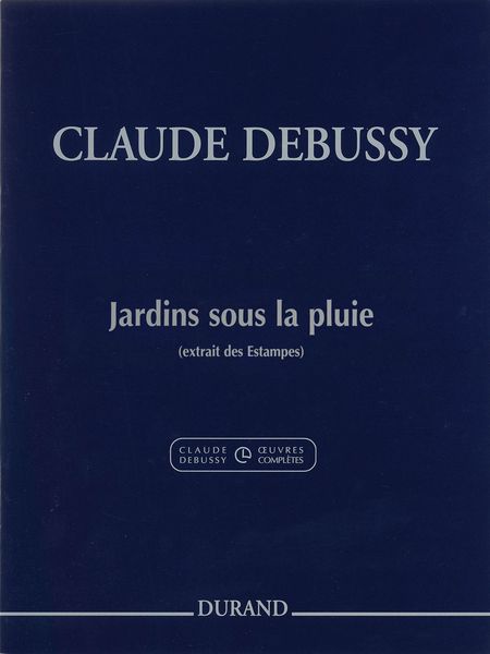Jardins Sous la Pluie : For Piano / edited by Roy Howat.
