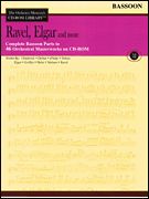 Orchestra Musician's CD-ROM Library, Vol. 7 : Ravel, Elgar and More - Bassoon.