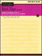Orchestra Musician's CD-ROM Library, Vol. 7 : Ravel, Elgar and More - Double Bass.