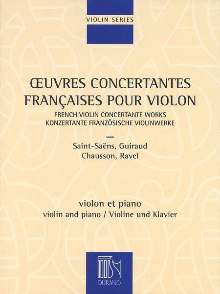 French Violin Concertante Works : For Violin and Piano.