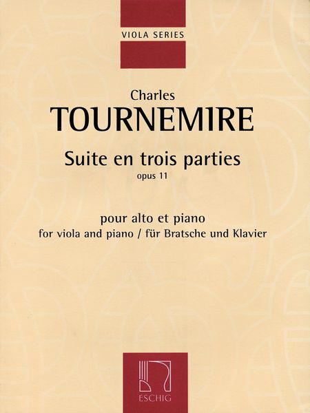 Suite En Trois Parties, Op. 11 : For Viola And Piano.