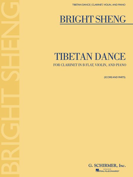 Tibetan Dance : For Clarinet In B Flat, Violin and Piano (2000).