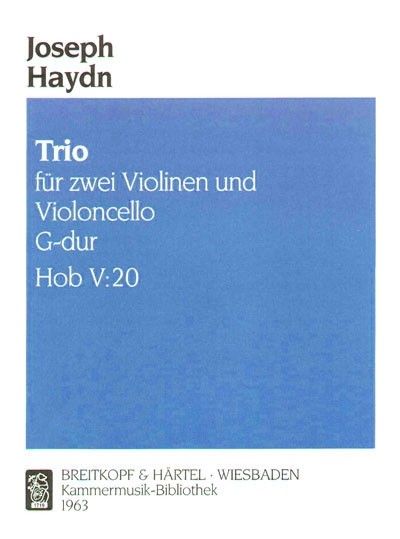 Trio G-Dur, Hob. V:20 : For Two Violins and Cello.