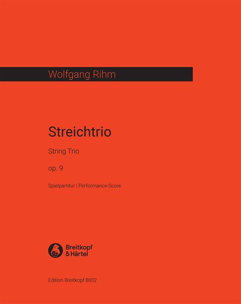 Streichtrio, Op. 9 : For Violin, Viola and Cello (1971).