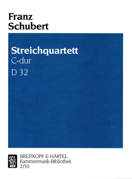 Streichquartett C-Dur, D. 32.