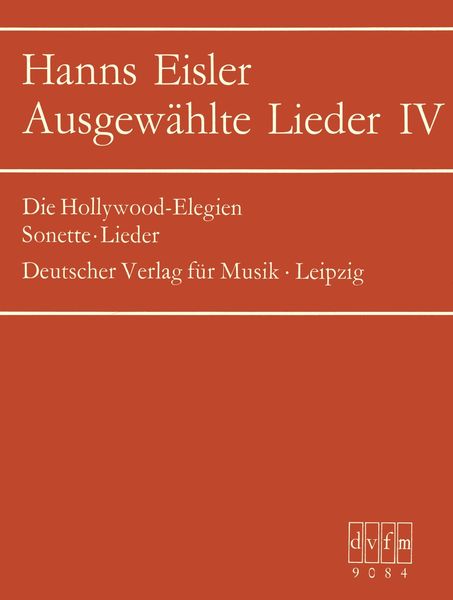 Ausgewählte Lieder, Heft 4 : Die Hollywood Elegien, Sonette/Lieder.