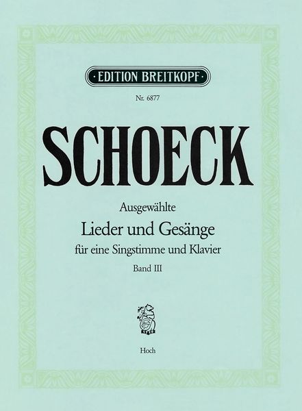 Ausgewählte Lieder und Gesänge, Vol. 3 : High Voice.