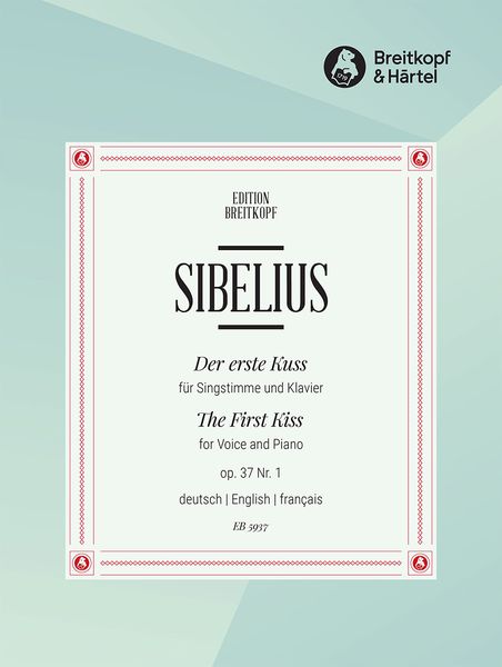 Erste Kuss, Dem Abendstern Am Silberwolkenrande, Op. 37 No. 1 : For Medium Voice and Piano.