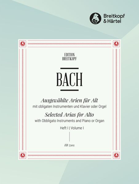 Ausgewählte Arien Mit Obligaten Instrumenten und Klavier Oder Orgel : Alto, Vol. 1.