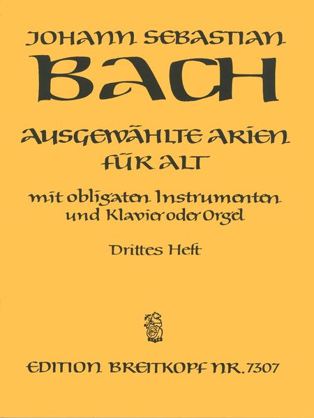 Ausgewählte Arien Mit Obligaten Instrumenten und Klavier Oder Orgel : Alto, Vol. 3.