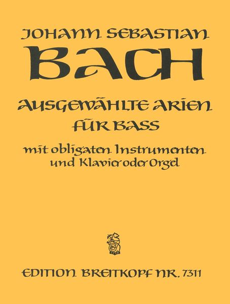 Ausgewählte Arien Mit Obligaten Instrumenten und Klavier Oder Orgel : Bass.