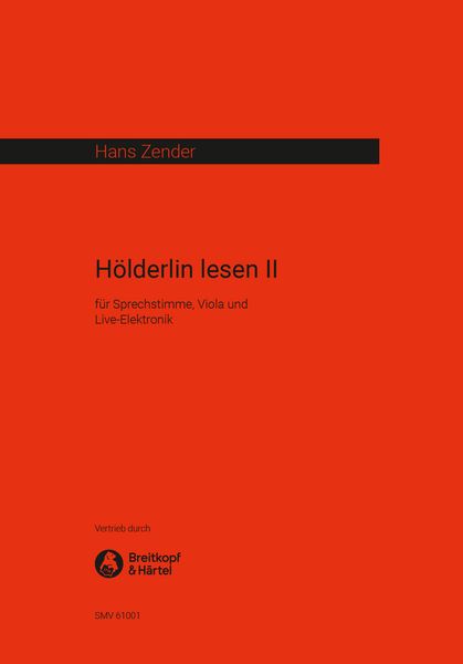 Hölderlin Lesen II : For Voice, Viola and Live Electronics (1987).