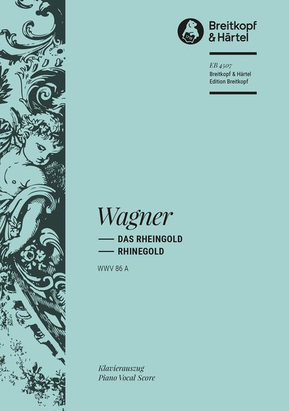 Das Rheingold WWV 86a : Piano Vocal Score, edited by Otto Singer and Carl Waack.(G/E).