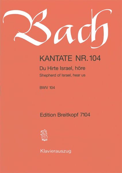 Cantata No. 104 : Du Hirte Israel, Höre (German - English).
