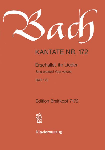 Cantata No. 172 : Erschallet, Ihr Lieder (German - English).