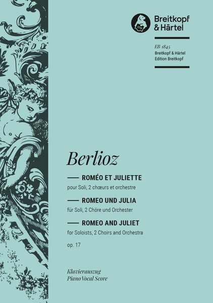 Romeo Et Juliette, Op. 17 (French/German/English).