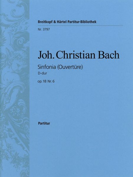 Sinfonia D-Dur, Op. 18 No. 6 : For Orchestra.
