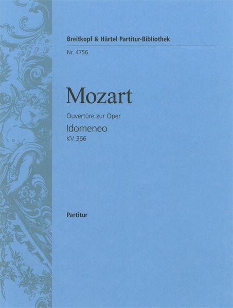 Idomeneo Overture, K. 366.