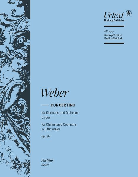 Concertino Es-Dur, Op. 26 : For Clarinet and Orchestra.