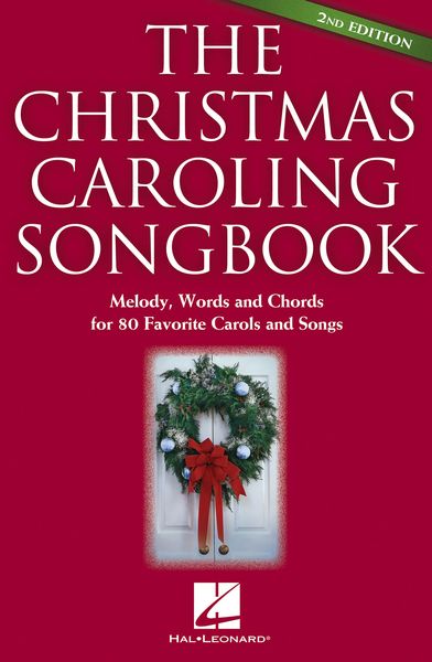 Christmas Caroling Songbook - 2nd Edition.