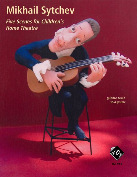 Five Scenes For Children's Home Theatre : For Solo Guitar (2003).