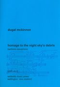 Homage To The Night Sky's Debris : For Baritone Saxophone (1996, Rev. 2005).