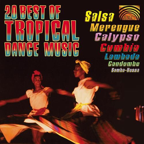 20 Best Of Tropical Dance Music.