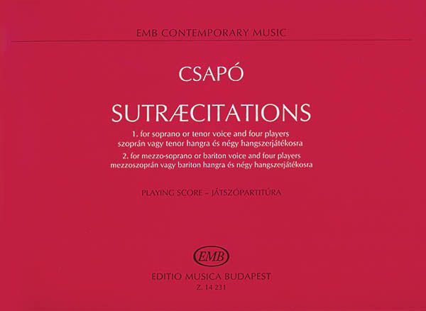 Sutraecitations : For Voice And Four Players (1990-96).