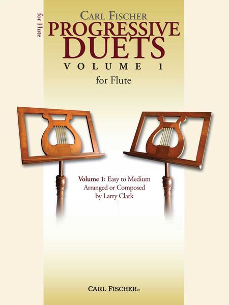 Progressive Duets, Vol. 1 - Easy To Medium : For Flute.