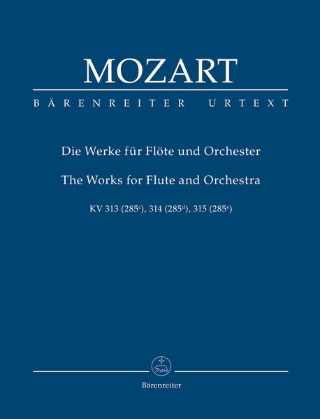 Works For Flute And Orchestra, K. 313 (285c), 314 (285d), 315 (285e) / Edited By Franz Giegling.