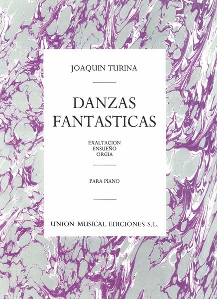 Danzas Fantasticas : For Piano.