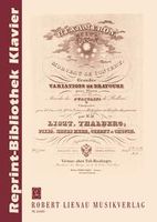 Hexameron : Grandes Variations De Bravoure Pour Piano Sur La Marche Des Puritans De Bellini.
