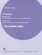 Senanque : For Solo Flute (1993) - With Use Of Pars-Pro-Toto Playing Technique.