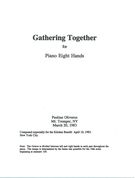 Gathering Together : For Piano, Eight Hands.