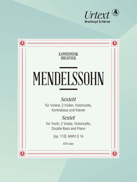 Sextett : Für Violine, Zwei Violen, Violoncello, Kontrabass Und Klavier / Ed. Christoph Hellmundt.
