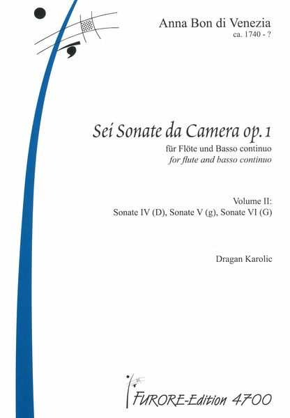 Sei Sonate Da Camera, Op. 1 : Für Flöte und Basso Continuo - Vol. II, edited by Dragan Karolic.