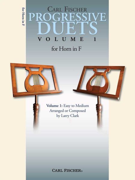 Progressive Duets, Vol. 1 - Easy To Medium : For Horn In F.