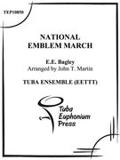 National Emblem March : For Five-Part Tuba-Euphonium Ensemble / arr. by John Martin.