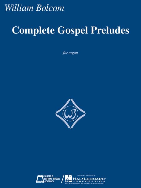 Complete Gospel Preludes : For Organ.