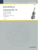 Concerto No. 12, Op. 3 No. 12 : For Violin and Orchestra - Piano reduction.