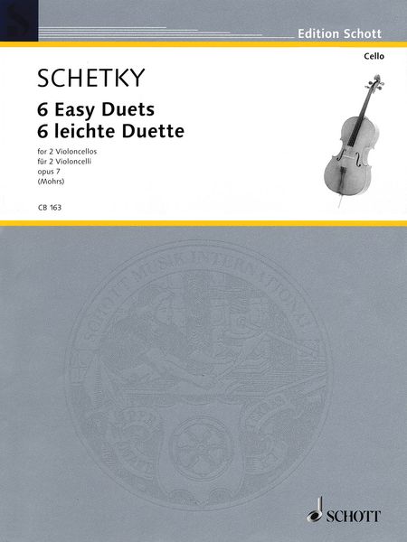 6 Easy Duets, Op. 7 : For 2 Violoncellos / edited by Rainer Mohrs.