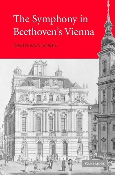 Symphony In Beethoven's Vienna.