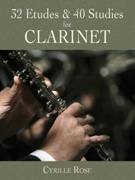 32 Etudes and 40 Studies : For Clarinet.