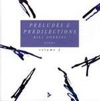 Preludes & Predilections, Vol. 3.