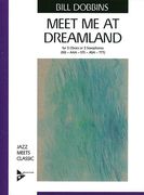 Meet Me At Dreamland : For Three Oboes Or Three Saxophones.