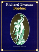 Daphne, Op. 82 : Bukolische Tragodie In Einem Aufzug.