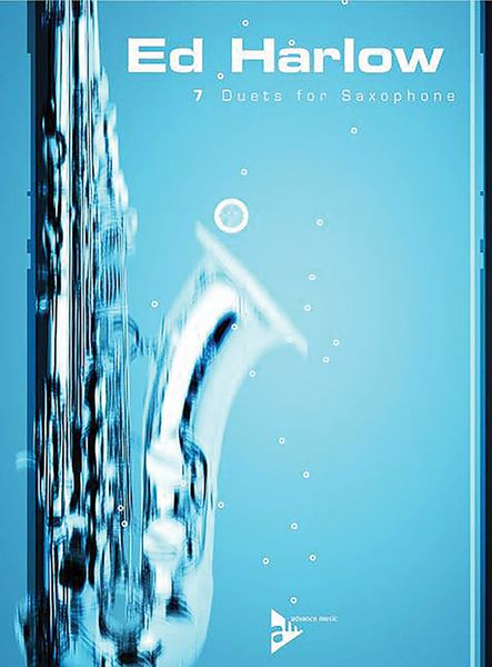 Seven Duets : For Two Alto Saxophones (Opt. Tenor Saxophone).