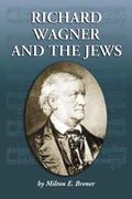 Richard Wagner and The Jews.